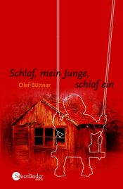 book cover of Schlaf, mein Junge, schlaf ein by Olaf Büttner