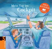 book cover of Mein Tag im Cockpit: Kinder wissen mehr by Christian Tielmann