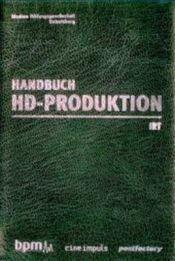 book cover of Handbuch der HD-Produktion by Andreas Vogel