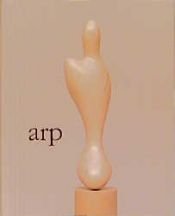 book cover of arp. Arbeiten aus den Jahren 1912 bis 1965. by Hans Arp