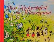 book cover of Das Hochzeitsfest im Wiesengrund by Fritz Baumgarten