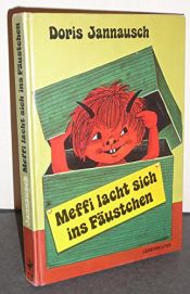 book cover of Meffi lebt sich ein by Doris Jannausch