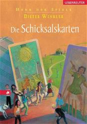 book cover of Die Schicksalskarten by Dieter Winkler