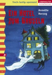 book cover of Ein Hotel zum Gruseln by Annette Herzog