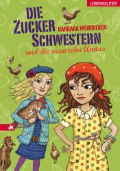 book cover of Die Zuckerschwestern und die neunzehn Anitas by Barbara Wendelken