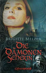 book cover of Die Dämonenseherin by Brigitte Melzer