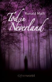 book cover of Tod in Neverland by Ronald Malfi