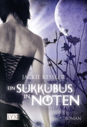 book cover of Ein Sukkubus in Nöten by Jackie Kessler