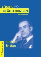 book cover of Königs Erläuterungen und Materialien, Bd.470, Tristan by 토마스 만|Michael Walters