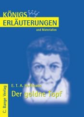 book cover of Königs Erläuterungen und Materialien, Bd.474, Der goldne Topf by א.ת.א. הופמן