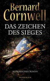 book cover of Das Zeichen des Sieges by Bernard Cornwell