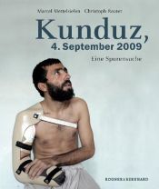 book cover of Kunduz, 4. September 2009 by Christoph Reuter