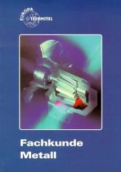 book cover of Fachkunde Metall by Ulrich Fischer