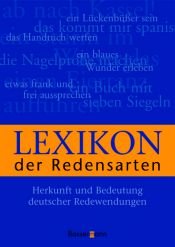 book cover of Lexikon der Redensarten: Herkunft und Bedeutung deutscher Redewendungen by Klaus Müller