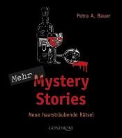 book cover of Mehr Mystery Stories: Neue haarsträubende Rätsel by Petra A. Bauer