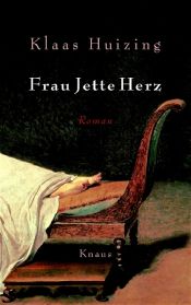 book cover of Frau Jette Herz by Klaas Huizing