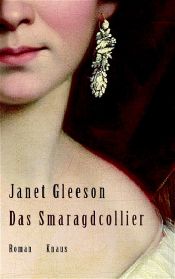 book cover of Das Smaragdcollier by Janet Gleeson