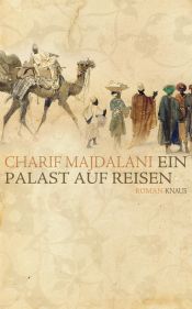 book cover of Ein Palast auf Reise by Charif Majdalani