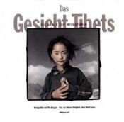 book cover of Das Gesicht Tibets. Die Kraft des Mitgefühls by Dalailama