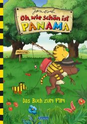 book cover of Oh, wie schön ist Panama. Das Buch zum Film by Antje Bones