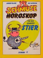 book cover of Schmusehoroskop, Für den scharfen Stier by Norbert Golluch