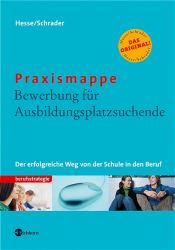 book cover of Praxismappe Bewerbung für Ausbildungsplatzsuchende by Jürgen Hesse