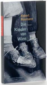 book cover of Die Kinder von Wien by Robert Neumann
