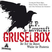 book cover of Grusel-Box: Inszenierte Lesungen mit Musik by Howard Phillips Lovecraft