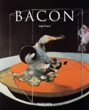 book cover of Francis Bacon: 1909-1992 (Taschen Basic Art) by Luigi Ficacci