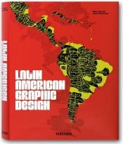 book cover of Latin American Graphic Design by Julius Wiedemann