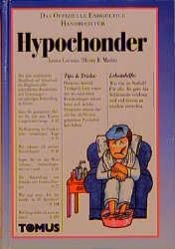 book cover of First Aid for Hypochondriacs by James Gorman