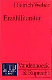 book cover of Erzählliteratur by Dietrich Weber