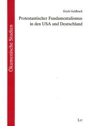 book cover of Protestantischer Fundamentalismus in den USA und Deutschland by Erich Geldbach