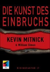 book cover of Die Kunst des Einbruchs by Kevin Mitnick