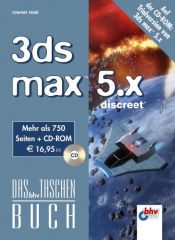 book cover of 3ds max 5.x. Das bhv Taschenbuch. Mit CD-ROM by Werner Held