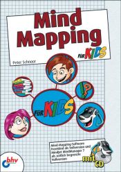 book cover of Mind Mapping für Kids by Peter Schnoor