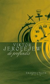 book cover of de profundis. Erzählungen by Viktor Vlagyimirovics Jerofejev