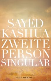 book cover of Zweite Person Singular by Sayed Kashua