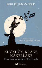 book cover of Kuckuck, Krake, Kakerlake: Das etwas andere Tierbuch by Bibi Dumon Tak