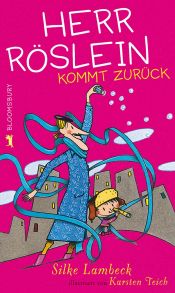 book cover of Herr Röslein kommt zurück by Silke Lambeck