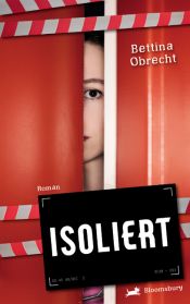 book cover of Isoliert by Bettina Obrecht