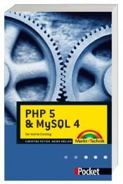 book cover of PHP 5 und MySQL 4 by Christine Peyton