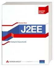 book cover of J2EE Master Class. Einstieg für Anspruchsvolle by Thomas Stark