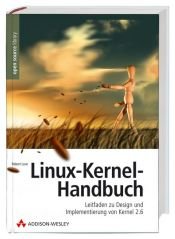 book cover of Linux-Kernel Handbuch by Robert Love