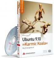 book cover of Ubuntu 9.10 Karmic Koala: Das Einsteigerbuch by Michael Kofler