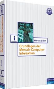 book cover of Grundlagen für Mensch-Computer-Interaktion by Markus Dahm