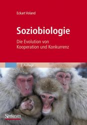 book cover of Soziobiologie: Die Evolution von Kooperation und Konkurrenz by Eckart Voland