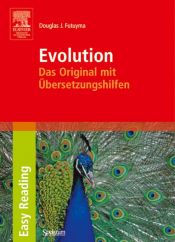 book cover of Evolution: Das Original mit Übersetzungshilfen. Easy Reading Edition by Douglas J. Futuyma