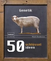 book cover of 50 Genetics Ideas by Mark Henderson