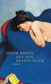 book cover of Auf den ersten Blick by Edith Kneifl